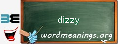 WordMeaning blackboard for dizzy